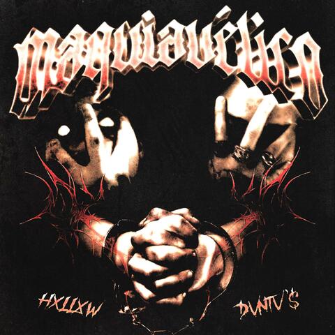 MAQUIAVÉLICO (feat. HXLLXW VII & DATTPURPP)