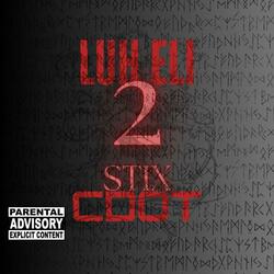 2 Stix (feat. Luh Eli)