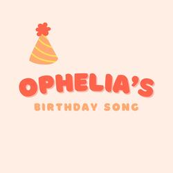 Ophelia's Birthday Song