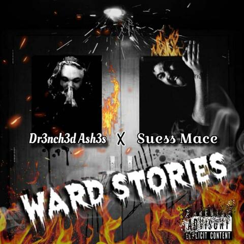 Ward Stories (feat. Seuss mace)