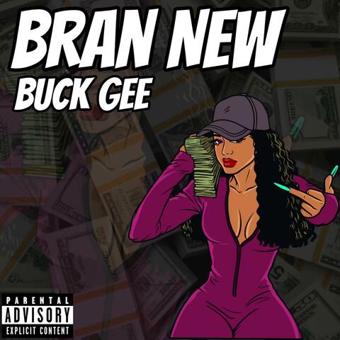 Bran New (feat. Free Style Crazy)