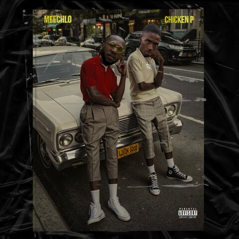 Livin' Good (feat. Chicken P)