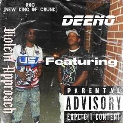 Violent Approach (feat. Deeno)