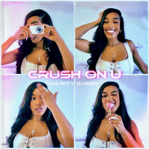Crush On U