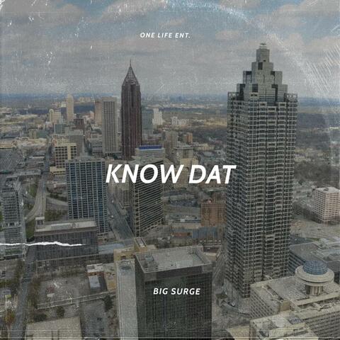 Know Dat