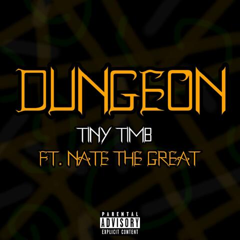 Dungeon (feat. Nate the Great)