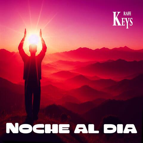 Noche al Dia