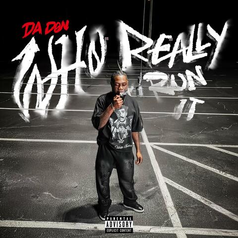 Who really run it