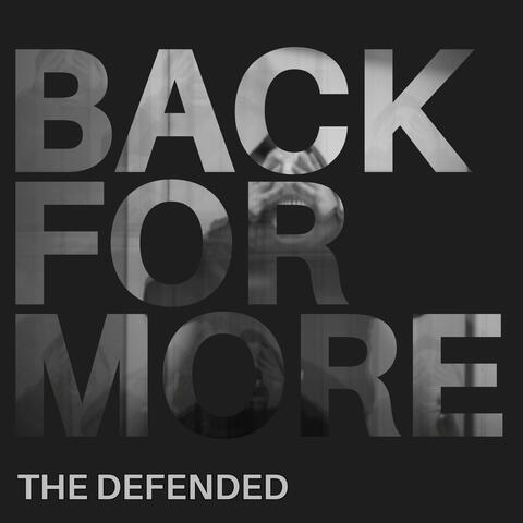 Back for More