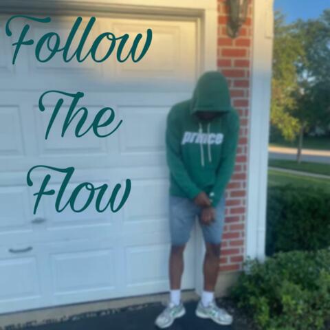 Follow the flow