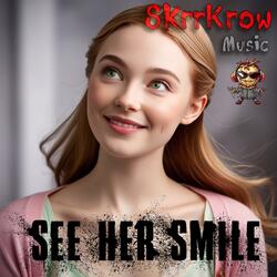 See Her Smile