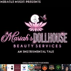 Mariah's Dollhouse (feat. Mariah's Dollhouse)
