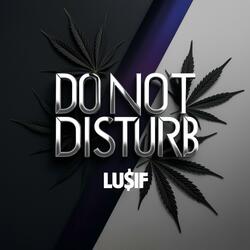 Do Not Disturb