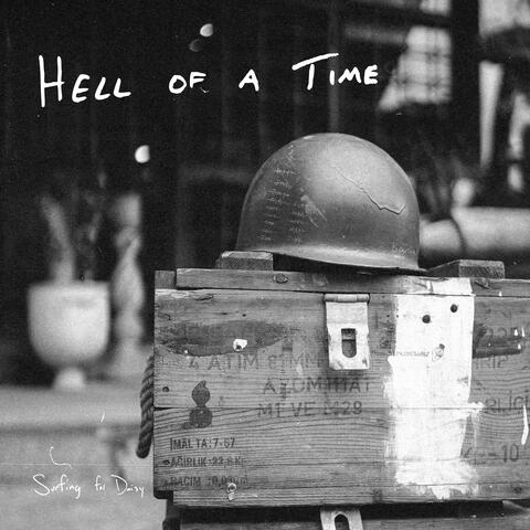 Hell of a Time
