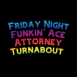 Friday Night Funkin' Ace Attorney Turnabout (feat. The Extravagant Midnight & David Caneca Music)