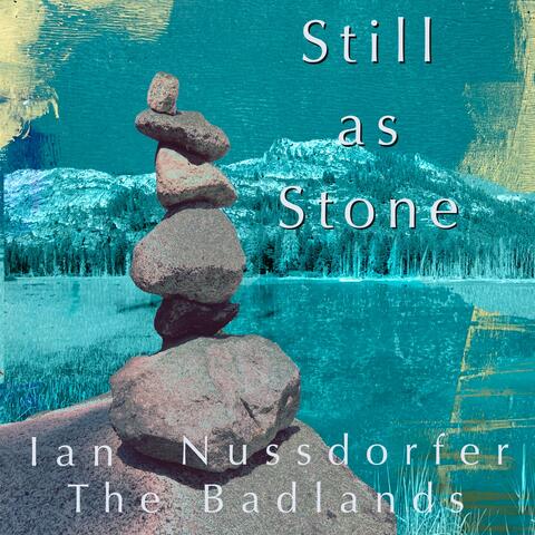 Still as Stone