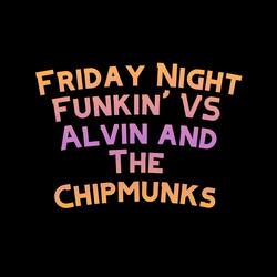 Friday Night Funkin' VS Alvin and The Chipmunks (feat. Funky Party Music & David Caneca Music)