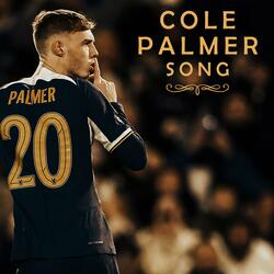 Cole Palmer Song