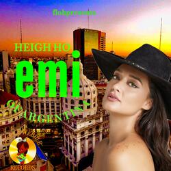 HEIGH HO (feat. EMI OFARGENTINA)