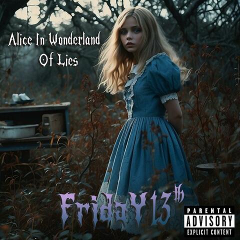 Alice In Wonderland Of Lies