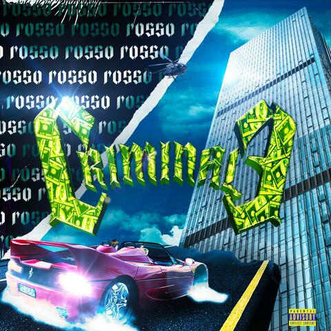 Criminale (feat. PSYXW)