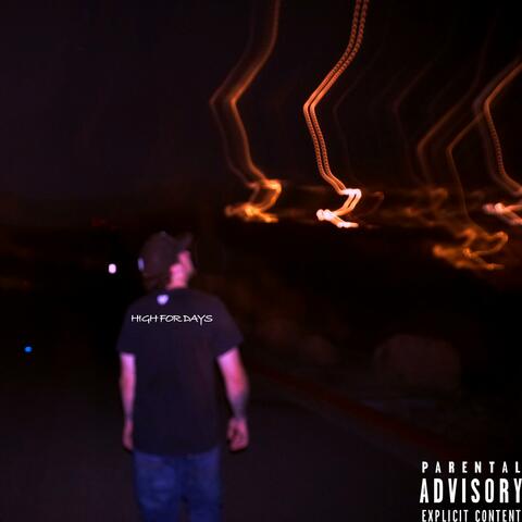 High For Days (feat. MikeyyRokks)