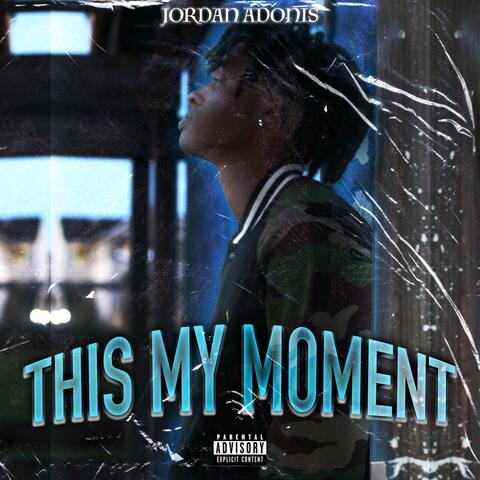 This My Moment