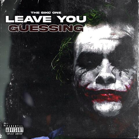 Leave you guessing