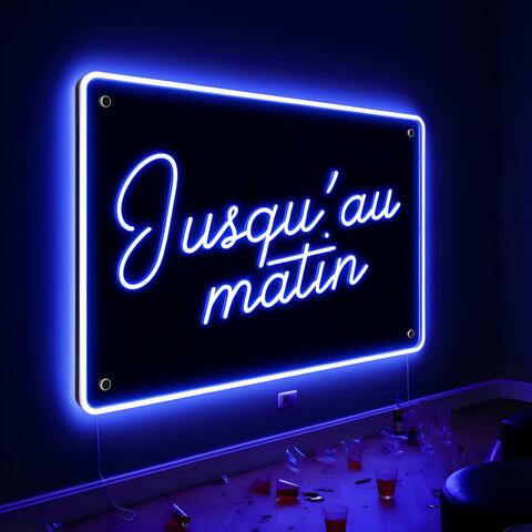 Jusqu'au matin (feat. Math Soub)