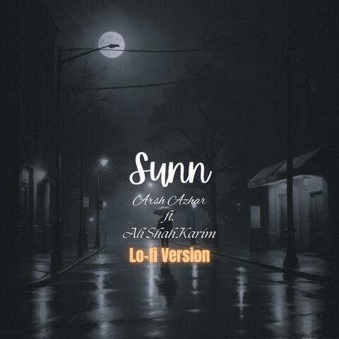 Sunn (feat. Arsh Azhar) [Lofi Version]