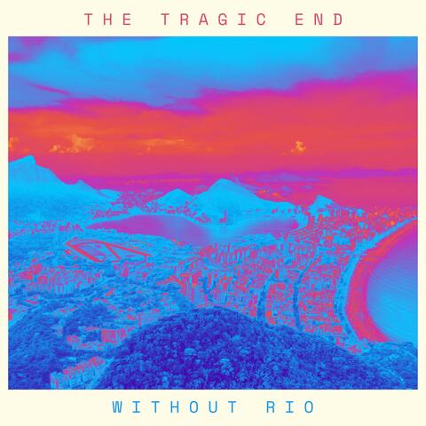 Without rio