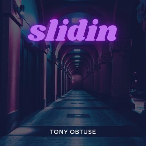 Slidin