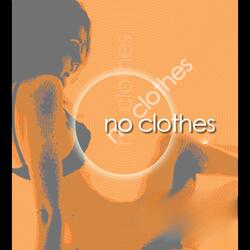 No Clothes