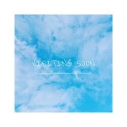 Visiting Soon