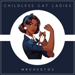Childless Cat Ladies