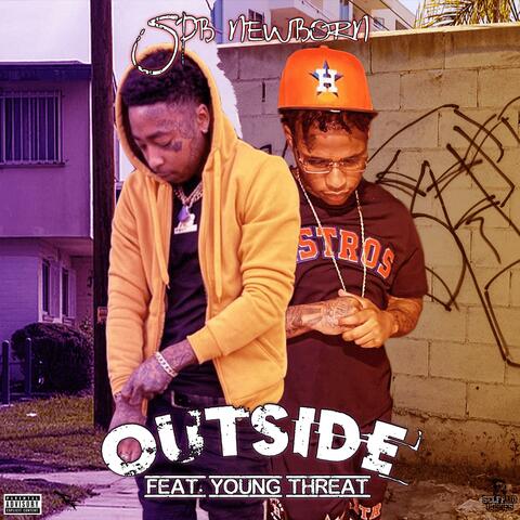 Outside (feat. Young Threat)