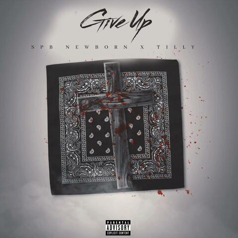 Give Up (feat. Tilly)