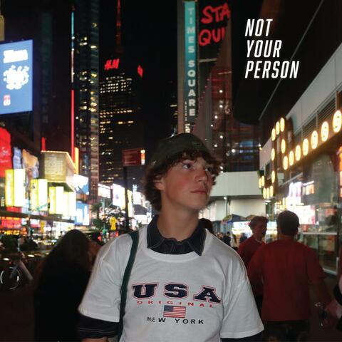 Not Your Person