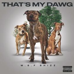 Thats My Dawg