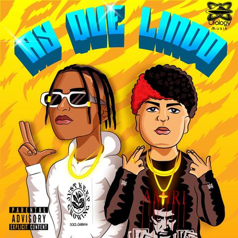 Ay Que Lindo (feat. Roilis King & Ufology Musik)