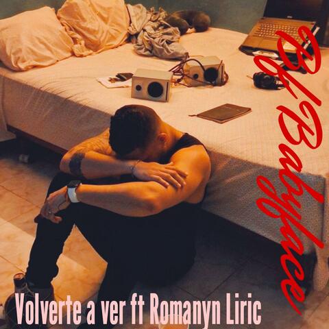 Volver a verte (feat. Romanyn Lyric)