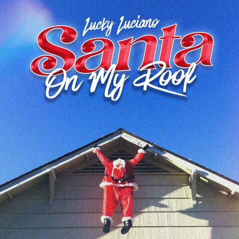 Santa on My Roof