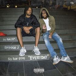 Everyday (feat. So Raw $tve)