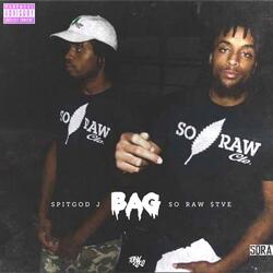 Bag (feat. So Raw Stve)