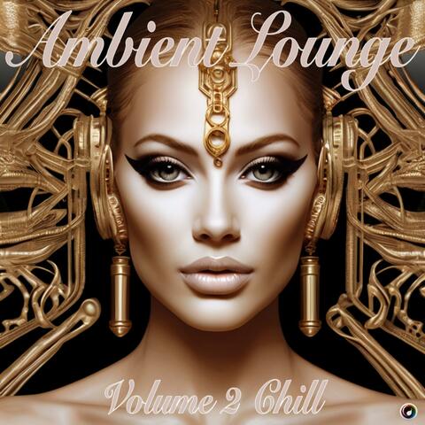 Ambient Lounge (Chill)