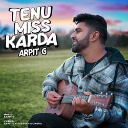 Tenu Miss Karda (feat. Ashish Khandal)