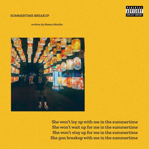 Summertime Breakup