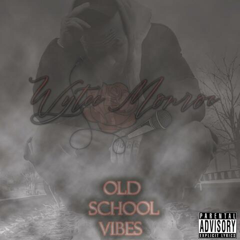 Old School VIbes
