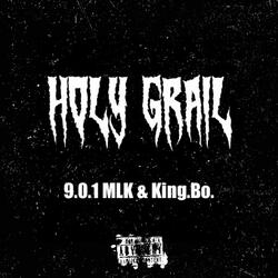 Holy Grail (feat. King.Bo.)
