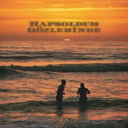 hapsoldum gözlerinde